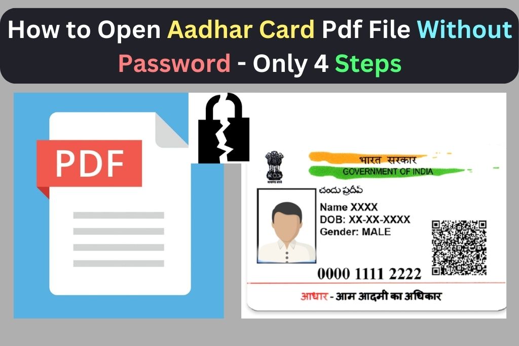 How to Open Aadhar Card Pdf File Without Password 